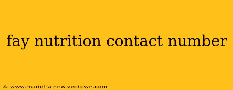 fay nutrition contact number