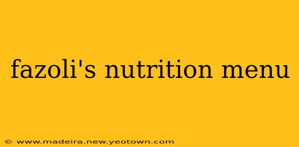 fazoli's nutrition menu