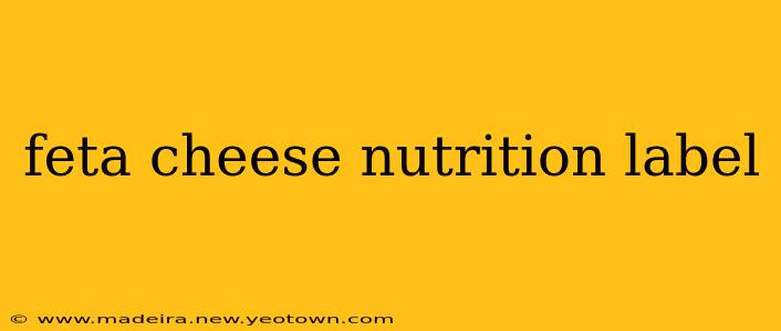 feta cheese nutrition label