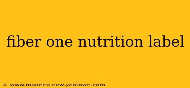 fiber one nutrition label