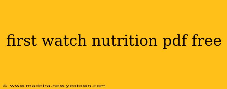 first watch nutrition pdf free
