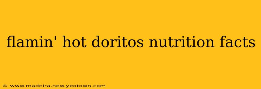 flamin' hot doritos nutrition facts
