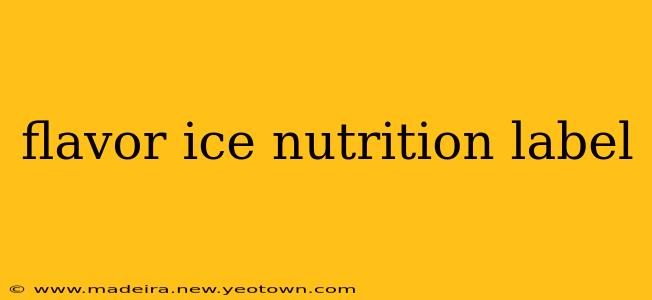 flavor ice nutrition label