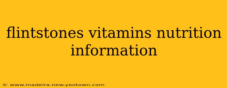 flintstones vitamins nutrition information