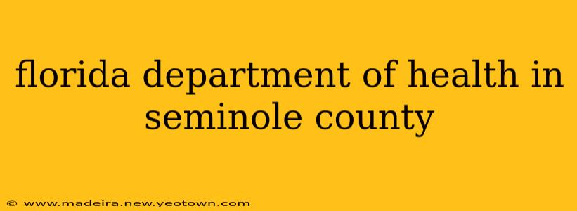 florida department of health in seminole county