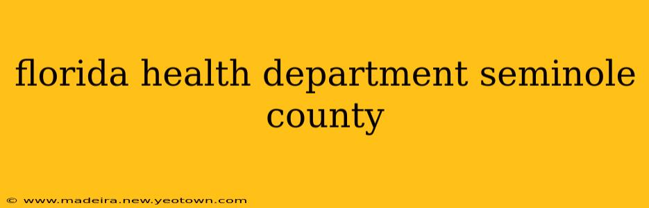 florida health department seminole county