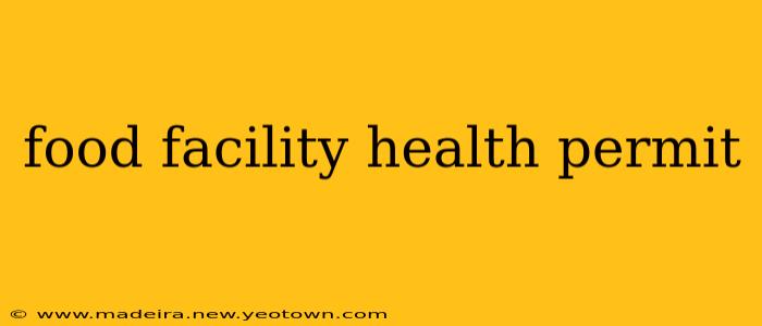 food facility health permit