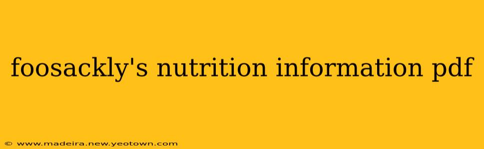 foosackly's nutrition information pdf