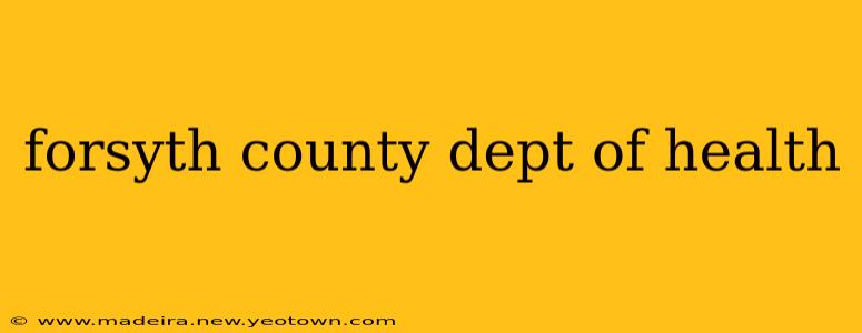 forsyth county dept of health