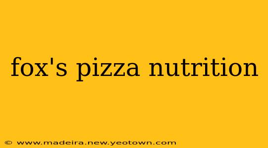 fox's pizza nutrition