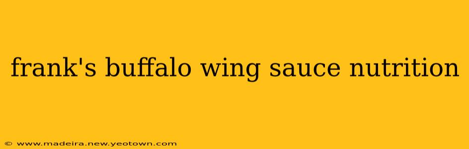 frank's buffalo wing sauce nutrition