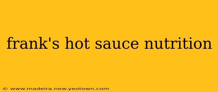 frank's hot sauce nutrition