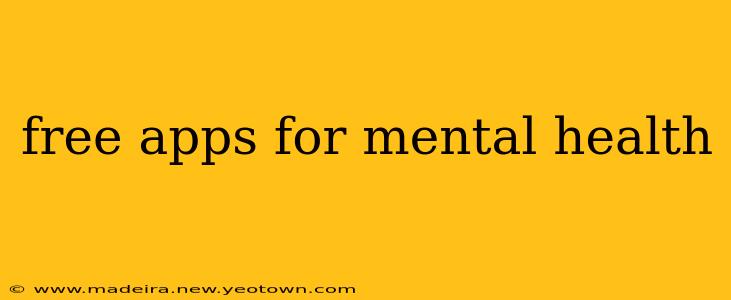 free apps for mental health