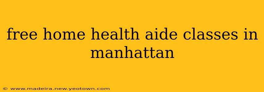 free home health aide classes in manhattan