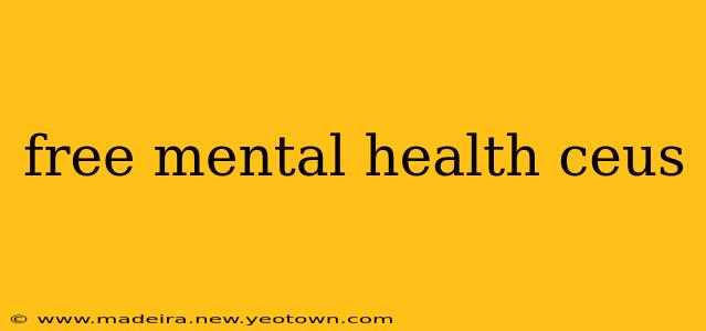 free mental health ceus