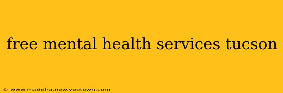 free mental health services tucson