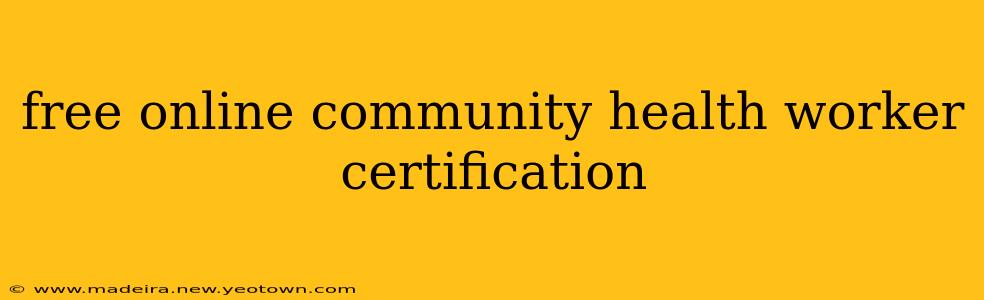 free online community health worker certification