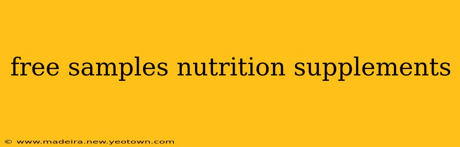 free samples nutrition supplements