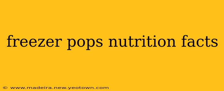 freezer pops nutrition facts