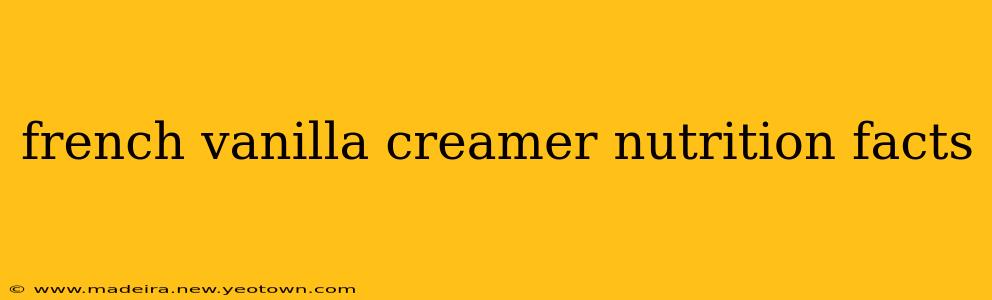 french vanilla creamer nutrition facts