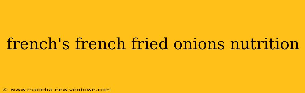 french's french fried onions nutrition