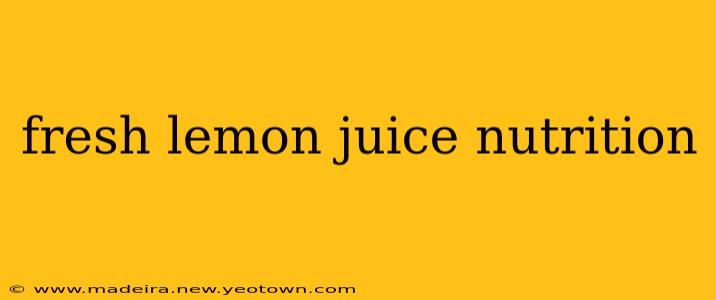 fresh lemon juice nutrition