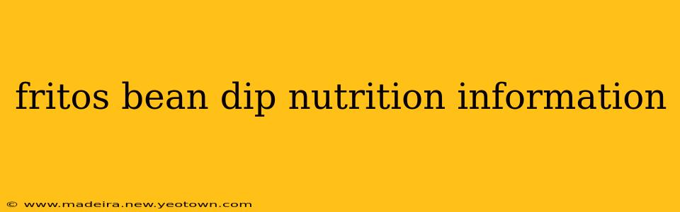 fritos bean dip nutrition information