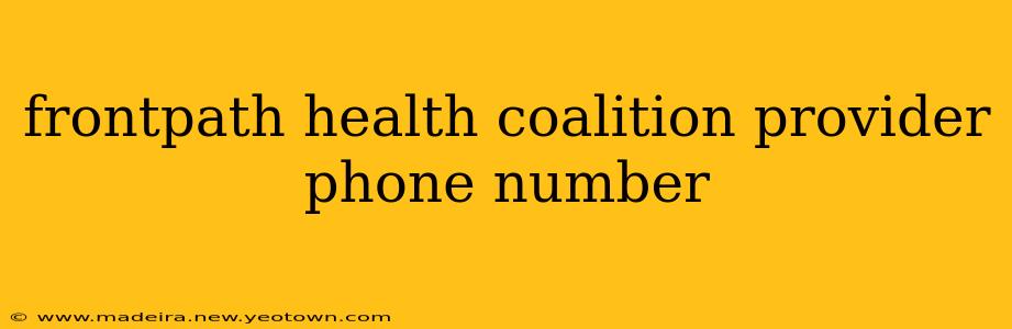 frontpath health coalition provider phone number