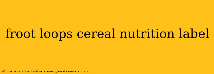froot loops cereal nutrition label