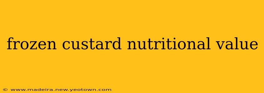 frozen custard nutritional value