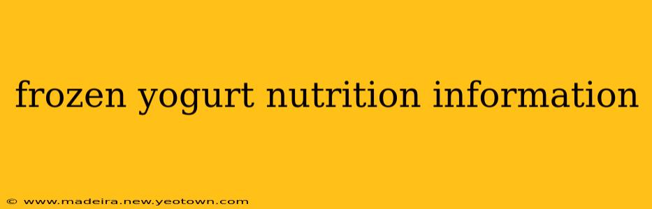 frozen yogurt nutrition information