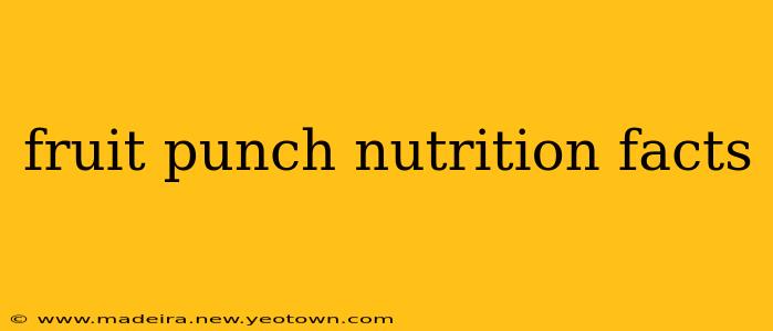 fruit punch nutrition facts
