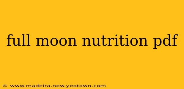 full moon nutrition pdf