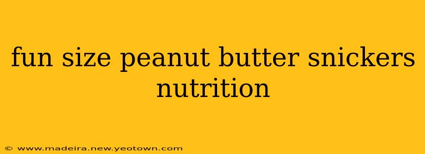 fun size peanut butter snickers nutrition
