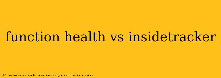 function health vs insidetracker