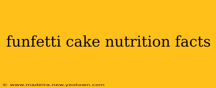 funfetti cake nutrition facts