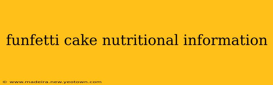 funfetti cake nutritional information