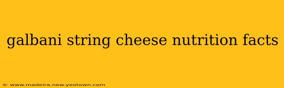 galbani string cheese nutrition facts