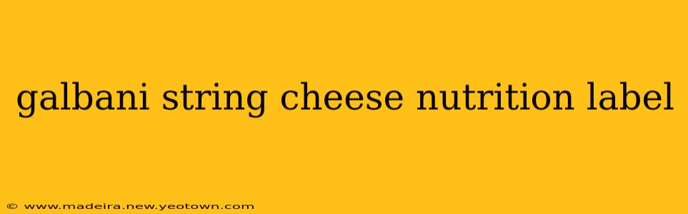 galbani string cheese nutrition label