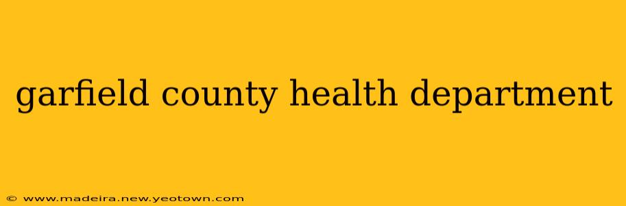 garfield county health department