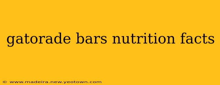 gatorade bars nutrition facts