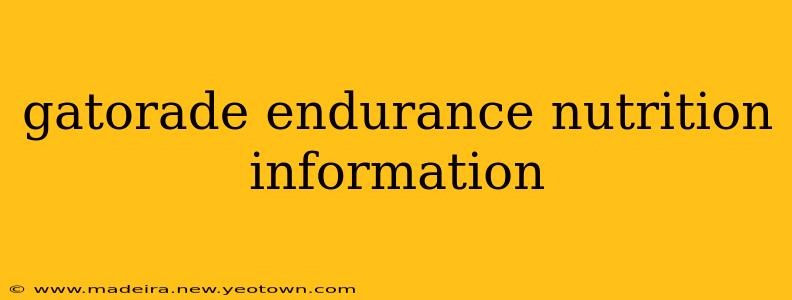 gatorade endurance nutrition information