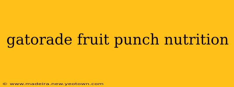 gatorade fruit punch nutrition
