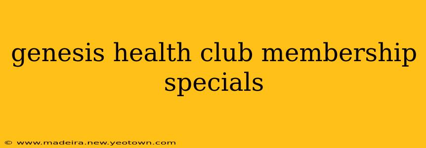 genesis health club membership specials