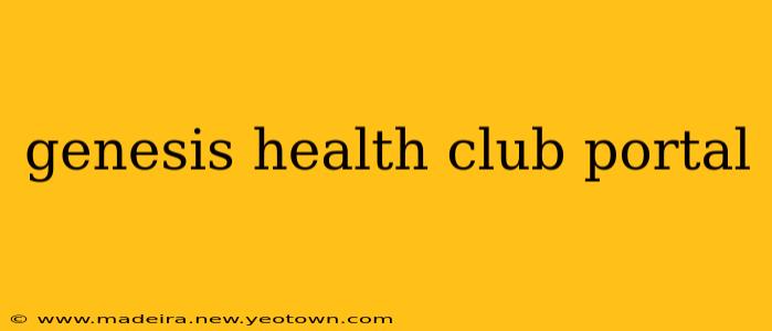 genesis health club portal