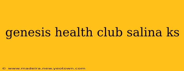 genesis health club salina ks