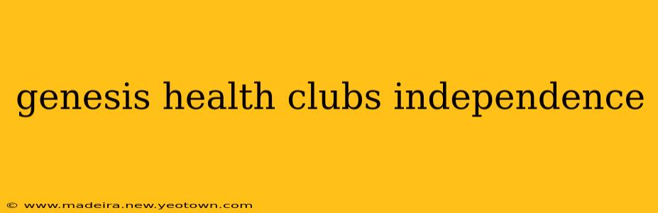 genesis health clubs independence
