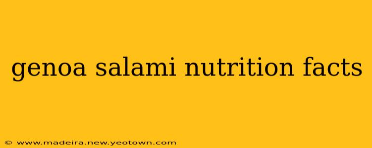 genoa salami nutrition facts