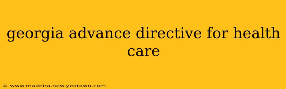 georgia advance directive for health care