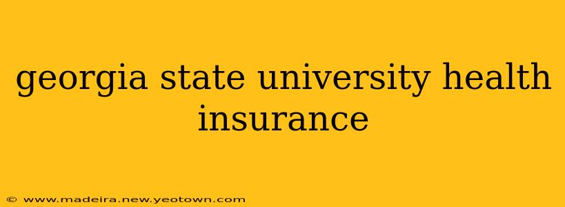 georgia state university health insurance